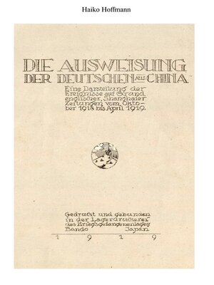 cover image of Die Ausweisung der Deutschen aus China